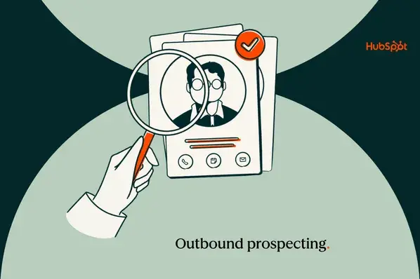 What Is Outbound Prospecting and How Does It Work?